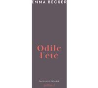Odile l'été Emma Becker (Auteur)