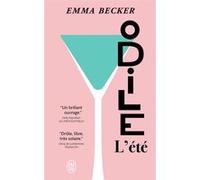 Odile l'été Emma Becker (Auteur)