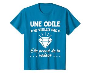 Odile Valeur | Anniversaire Humour Maman Mère Prénom T-Shirt