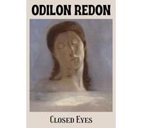 ODILON REDON - Closed Eyes / Stackable Decorative Book for Coffee Tables and Bookshelves / Interior Design and Home Décor.