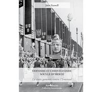 Odinisme et christianisme sous le IIIe Reich: La croix gammée contre l'Irminsul