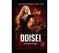 Odisei: Justicia Ciega