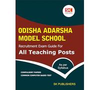 Odisha Adarsha Model School Recruitment Exam Guide for All Teaching Posts - This is a recruitment exam guide for Odisha Adarsha Model School Recruitment Exam for All Teaching Posts