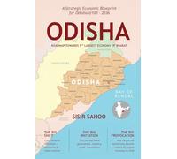Odisha: Roadmap Towards Fifth Largest Economy of Bharat