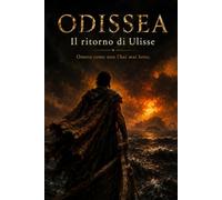 ODISSEA: Il ritorno di Ulisse