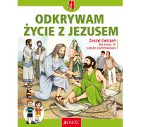 Odkrywam ¿ycie z Jezusem 4 Zeszyt æwiczeñ z wersją multimedialn¹ Krzysztof Mielnicki, E Kondrak (Buch auf Polnisch)