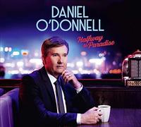 O'Donnell, Daniel - Halfway to Paradise