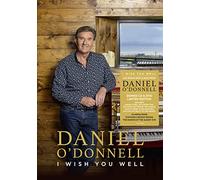 Daniel O'donnell - I Wish You Well - Autographed Deluxe Edition With Bonus Dvd [Compact Discs] Bonus Dvd, Ltd Ed, Deluxe Ed, Autographed / Star Signed, Uk - Import