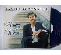 O'Donnell, Daniel - Morning Has Broken [Import]
