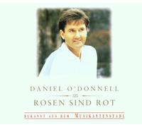 O'Donnell,Daniel - Rosen Sind Rot [Import]