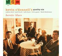 O'Donnell, Kevin Quality Six - Heretic Blues