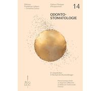Odonto-Stomatologie: Et introduction à la neuralthérapie
