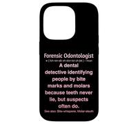 Odontologue médico-légal Coque pour iPhone 14 Pro