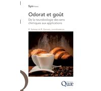 Odorat et goût: De la neurobiologie des sens chimiques aux applications.