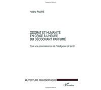 Odorat et humanité en crise à l'heure du déodorant parfumé – L'Harmattan