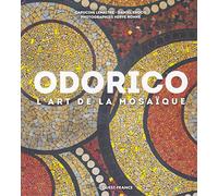 Odorico, l'art de la mosaïque