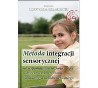 Odowska-Szlachcic, B : La méthode d'intégration sensorielle à l'appui de l'éducation à la santé