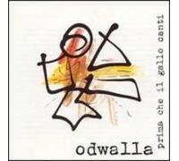 Odwalla Percussion Quint. - Prima Che Il Gallo Canti