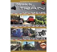 Odysee du train, vol. 1 : La Mure / Mont-Blanc / Nice - Digne