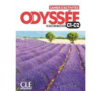 Odyssee - Cahier d'activites C1/C2 + Audio