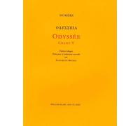 Odyssée, Chant V (épisode Kalypsô) Edition bilingue. Texte grec et traduction nouvelle par Elizabeth Michel, Professeur agrégée de Lettres classiques. - Homère - William Blake - broché - Essai