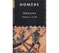 Odyssée - Chants I À Vii, Édition Bilingue Français-Grec