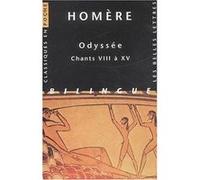 Odyssée. Chants VIII à XV Homère (Auteur), Silvia Milanezi (Notes), Eva Cantarella (Introduction), Victor Bérard (Edité par)