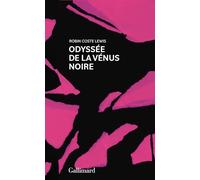 Odyssée de la Vénus Noire: Et autres poèmes