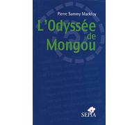 ODYSSÉE DE MONGOU