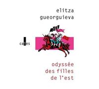 Odyssée Des Filles De L'est