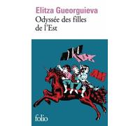 Odyssée des filles de l'Est