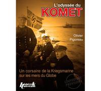 Odyssée du Komet - Olivier Pigoreau - Histoire Et Collections - broché - Beau livre