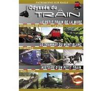 Odyssée du train 1 : La Mure - Mont-Blanc TMB - Nice Digne - DVD Documentaire - TRAIN - Vidéotel E