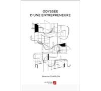 Odyssée d'une entrepreneure