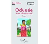 Odyssée d'une réconciliation Fadaman Itala Kourouma (Auteur)