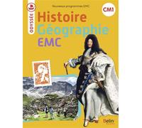 Odyssée - Manuel d'Histoire Géographie EMC CM1 nouvelle Edition 2024 - Youenn Goasdoué - Belin Éducation - broché - Scolaire / Universitaire