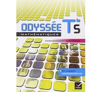 Odyssée Maths Terminale S enseignement spécifique éd. 2012 - Manuel de l'élève (format compact): Manuel de l'élève Format Compact
