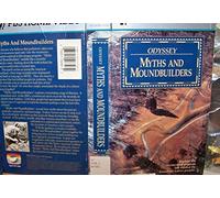 Odyssée : mythes et constructeurs de monticules [VHS]