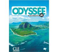 Odyssee - Niveau A1 - Livre de l'eleve + Audio en ligne