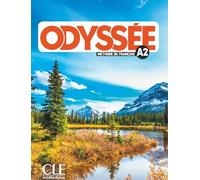 Odyssée niveau A2 - elève - Bruno Mègre - Cle International - broché - Méthode de langue