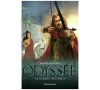 Odyssée - Tome 4 - La Guerre Des Dieux