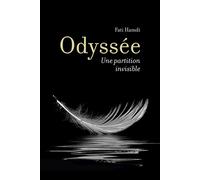 Odyssée Une partition invisible - Fati Hamdi - Librinova - broché - Roman