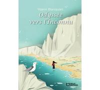 Odyssée vers l'Inconnu