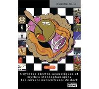 Odyssées Électro-Acoustiques Et Mythes Stéréophoniques