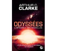 Odyssées : L'Intégrale des nouvelles