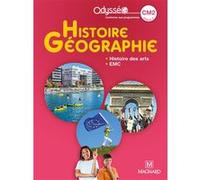 Odysséo Histoire-Géographie CM2 (2020) - Manuel élève Françoise Changeux-Claus (Auteur), Marie-Jeanne Ouriachi (Auteur), OLIVIER SZWAJA (Auteur), Marie Dietsch-Volkringer (Auteur), Christian Fleury (A