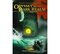 Odyssey of the Dark Realm Monarch Mystery Series, #2 - C.E. Lovick - C.E. Lovick - ebook (ePub) - Livre