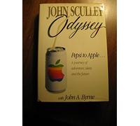 Odyssey: Pepsi to Apple – A Journey of Adventure, Ideas, and the Future – Harper Collins Publishers