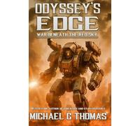 Odyssey’s Edge: War Beneath the Red Sky