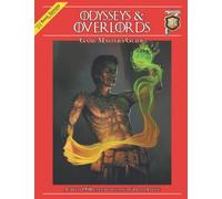 Odysseys & Overlords Game Master's Guide: A Gritty OSR Fantasy Setting by Travis Legge